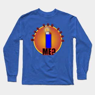 Have you seen me? Lighter Long Sleeve T-Shirt